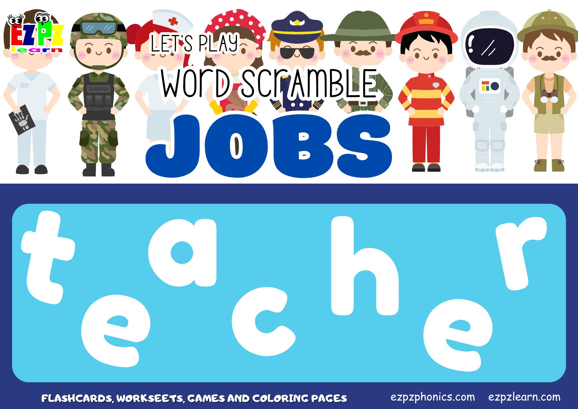 Jobs and Careers Word Scramble Guessing Game. For ESL and children.